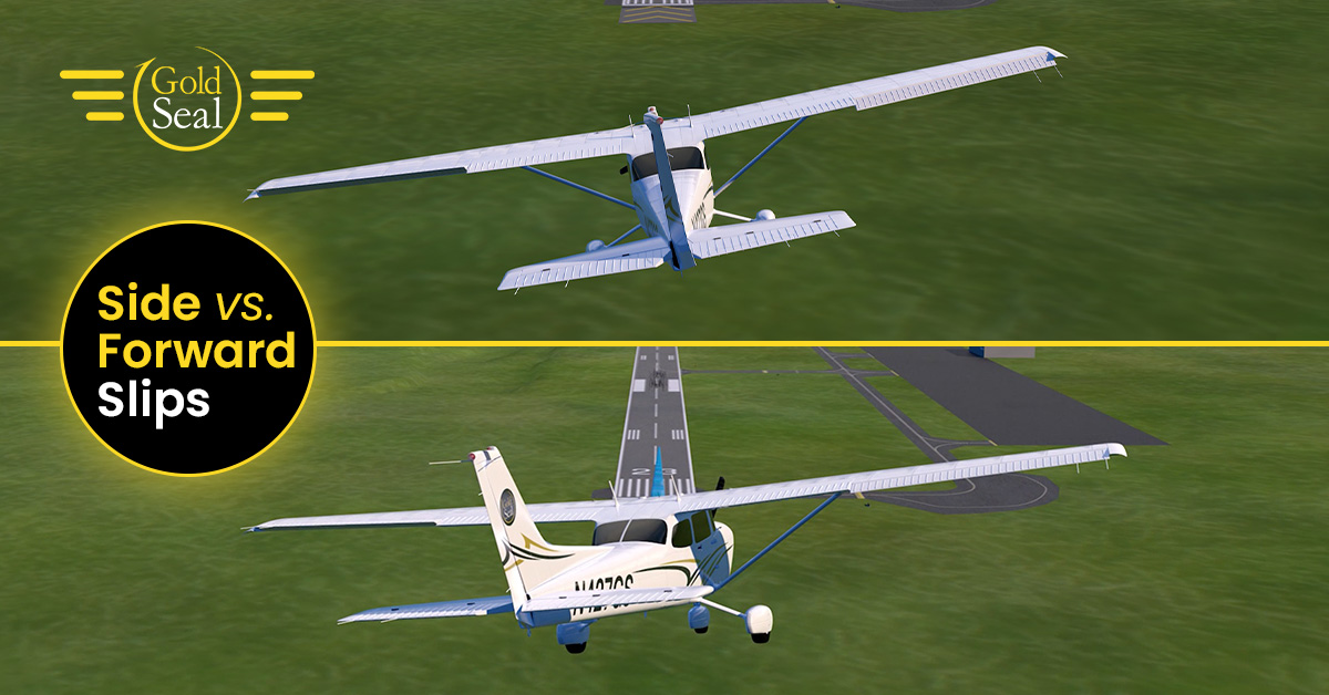 Side Slips Vs Forward Slips Gold Seal Online Ground School