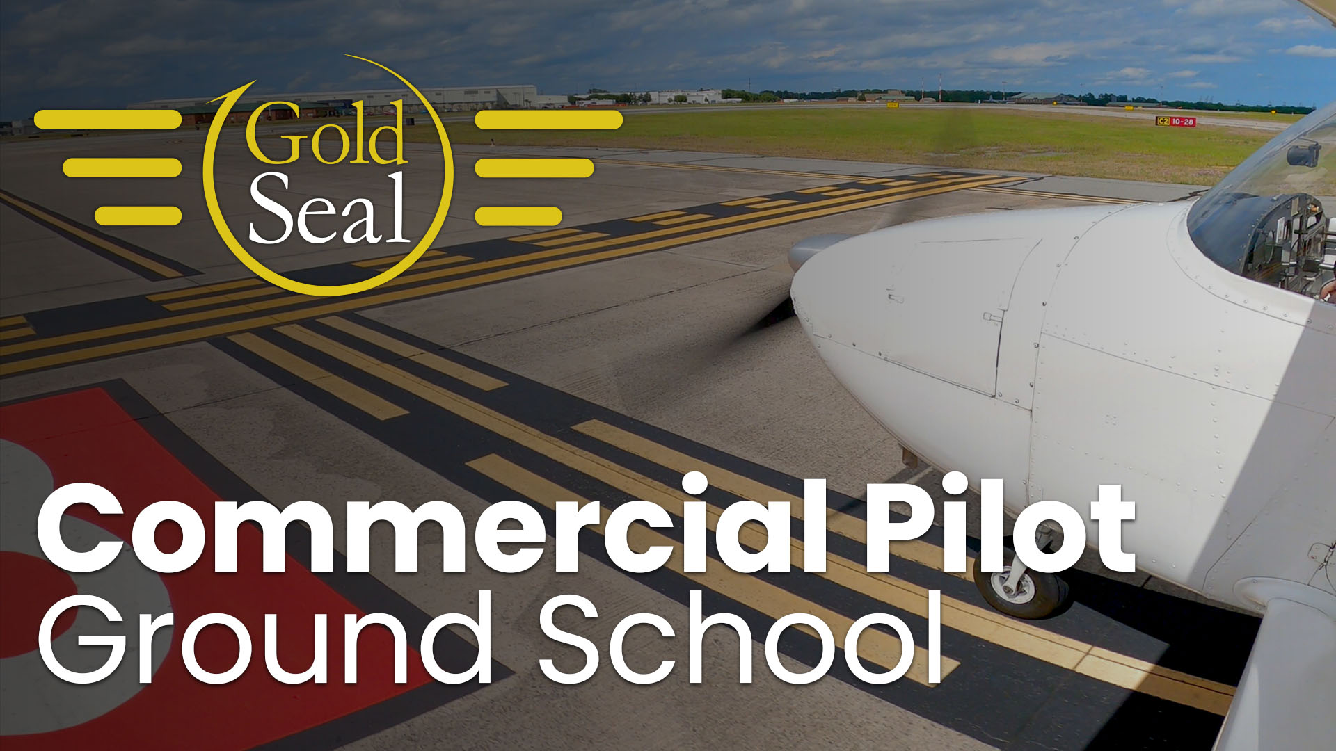 Gold Seal Commercial Pilot Ground School Coming Soon